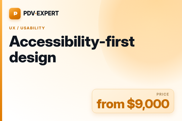 Accessibility-first design