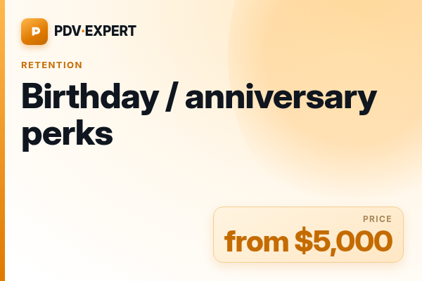 Birthday / anniversary perks