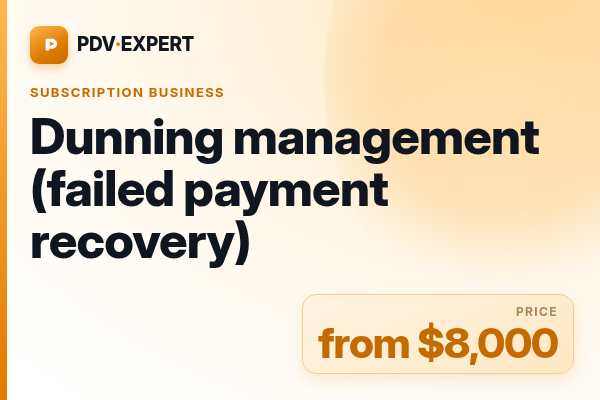 Dunning management (failed payment recovery)