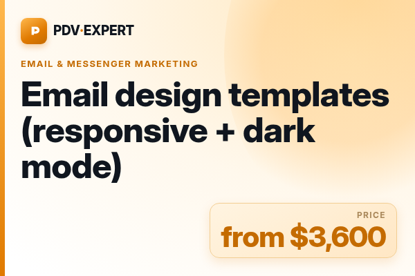 Email design templates (responsive + dark mode)