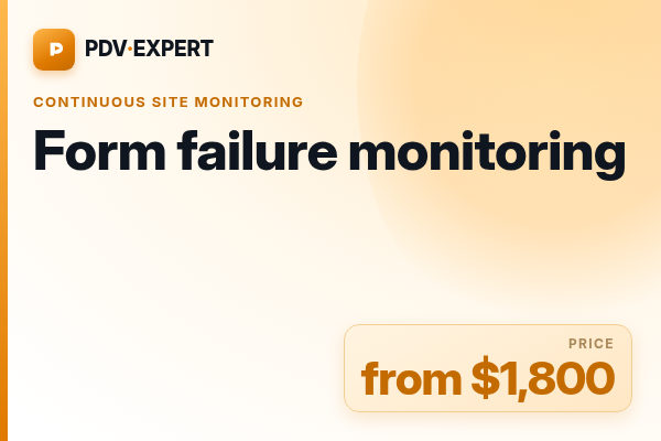 Form failure monitoring