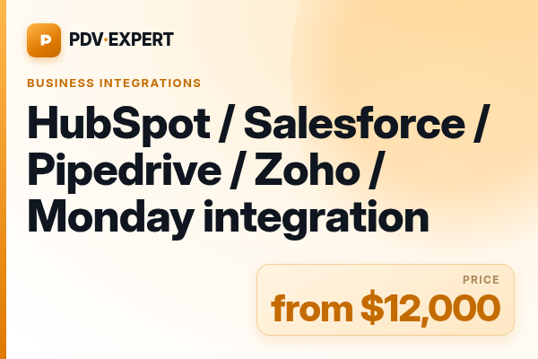 HubSpot / Salesforce / Pipedrive / Zoho / Monday integration