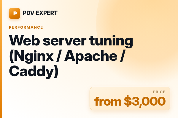 Web server tuning (Nginx / Apache / Caddy)