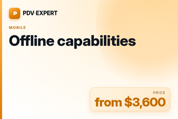 Offline capabilities