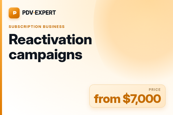 Reactivation campaigns